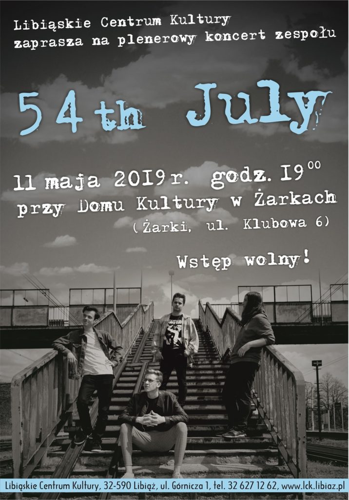 Koncert 54th July w Żarkach