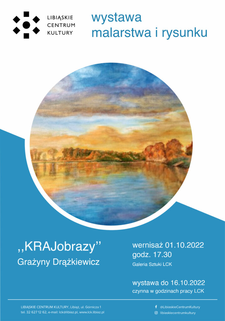 KRAJobrazy - wystawa malarstwa i rysunku Grażyny Drążkiewicz