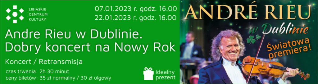 Andrie Rieu w Dublinie. Dobry Koncert na Nowy Rok