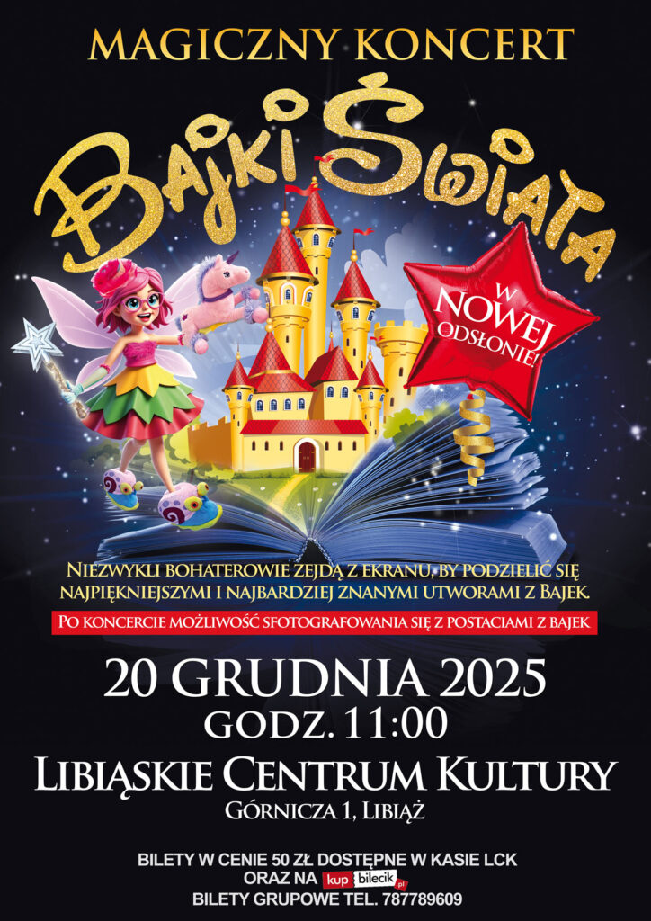 „Magiczny Koncert – Bajki Świata w nowej odsłonie” - nowy termin!