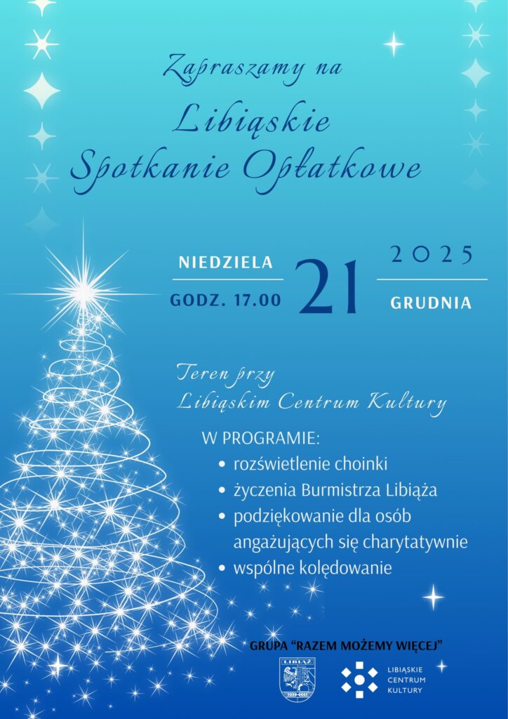 Libiąskie Spotkanie Opłatkowe - zaproszenie!
